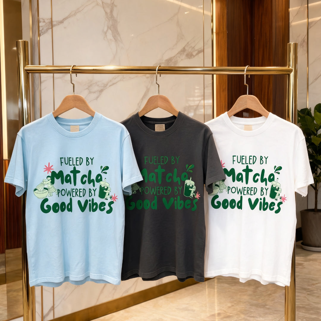 Fueled by Matcha, Powered by Good Vibes™ | Women's Matcha Graphic T-Shirt | Women Graphic Tee